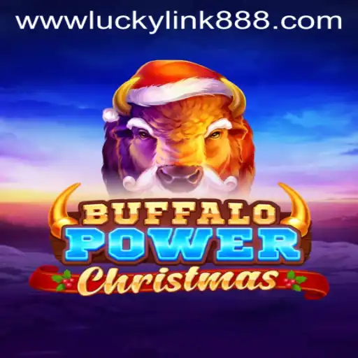 A Festive Spin on Gaming: Discover Buffalo Power Christmas and the Magic of luckylink888