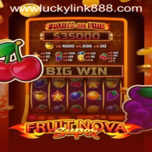 Exploring the Thrills of FruitNovaSuper
