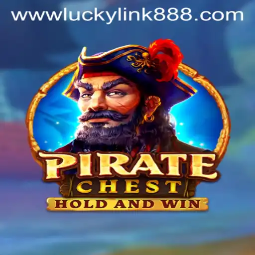 Explore the Thrilling World of PirateChest with luckylink888