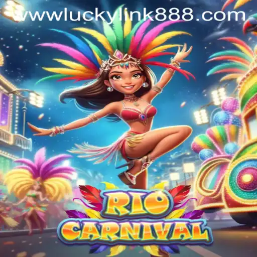 Experience the Vibrant World of RioCarnival: A Guide to Play and Win with Luckylink888