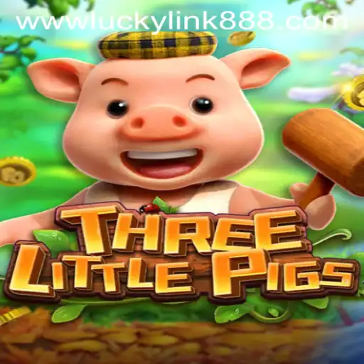Explore the Thrills of THREELITTLEPIGS with luckylink888