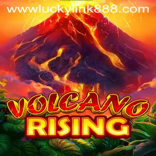 Exploring VolcanoRising: A New Gaming Adventure with Luckylink888